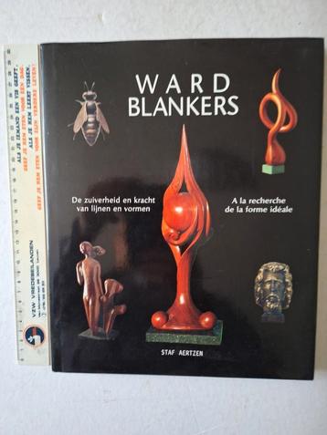Kunstboek Ward Blankers geschreven door Staf Aertzen 2002 beschikbaar voor biedingen