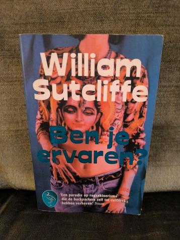 Ben je ervaren?     (William Sutcliffe) beschikbaar voor biedingen