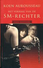 (b187) Het verhaal van de SM Rechter, Koen Aurousseau, Envoi, Utilisé