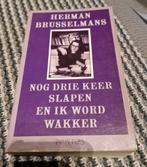 Herman Brusselmans nog drie keer slapen en ik word wakker, Ophalen of Verzenden, Gelezen