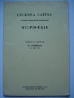 17. Lucerna Latina. Latijnse thematische bloemlezing. Hulpbo, Livres, Livres scolaires, W Moerman, Latin, Utilisé, Secondaire