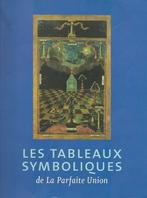 Les Tableaux Symboliques de la Parfaite Union, Vrijmetselari, Pierre Debusschere, Ophalen of Verzenden, Zo goed als nieuw