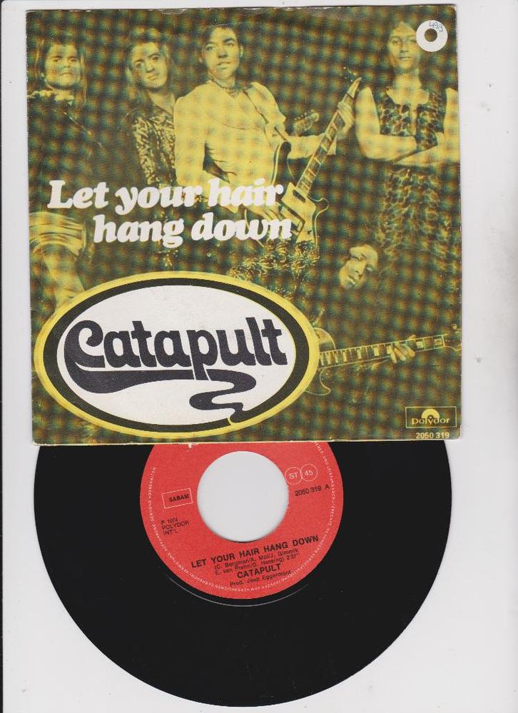 Catapult – Let Your Hair Hang Down   Glam Rock 1974, CD & DVD, Vinyles Singles, Comme neuf, Single, Pop, 7 pouces, Enlèvement ou Envoi