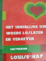 Louise hay het innerlijke kind, woede loslaten en vergeven, Ophalen of Verzenden, Zo goed als nieuw