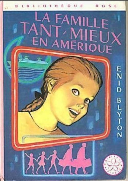 "La famille Tant-Mieux en Amérique" Enid Blyton (1968), Livres, Livres pour enfants | 4 ans et plus, Utilisé, Fiction général