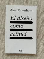 El diseño como actictud. Alice Rawsthorn, Comme neuf, Enlèvement ou Envoi