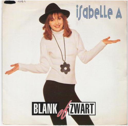 Isabelle A: "Blank of zwart"/Isabelle A-SETJE!, CD & DVD, Vinyles | Néerlandophone, Enlèvement ou Envoi