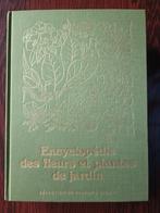 Encyclopédie des plantes et fleurs de jardin, Comme neuf, Enlèvement, Collectif, Jardinage et Plantes de jardin