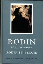 Tentoonstellingscatalogus van Rodin en België 1997, Boeken, Ophalen of Verzenden, Zo goed als nieuw, Collectif, Overige onderwerpen