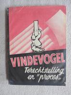 Vindevogel ; terechtselling en proces -uitgave Luctor 1949, Ophalen of Verzenden, Zo goed als nieuw, 1945 tot heden, Overige onderwerpen