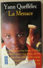 7. Yann Queffelec La Menace Pocket 1994, Europe autre, Utilisé, Envoi, Yann Queffélec