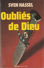 Oubliés de Dieu Sven Hassel, Boeken, Algemeen, Ophalen of Verzenden, Zo goed als nieuw, Tweede Wereldoorlog