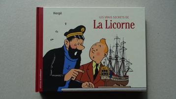 Hergé, les vrais secrets de la Licorne