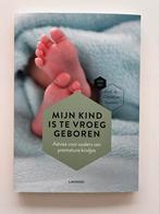 Christine Vanhole - Mijn kind is te vroeg geboren, Ophalen, Zo goed als nieuw, Christine Vanhole; Mama Baas