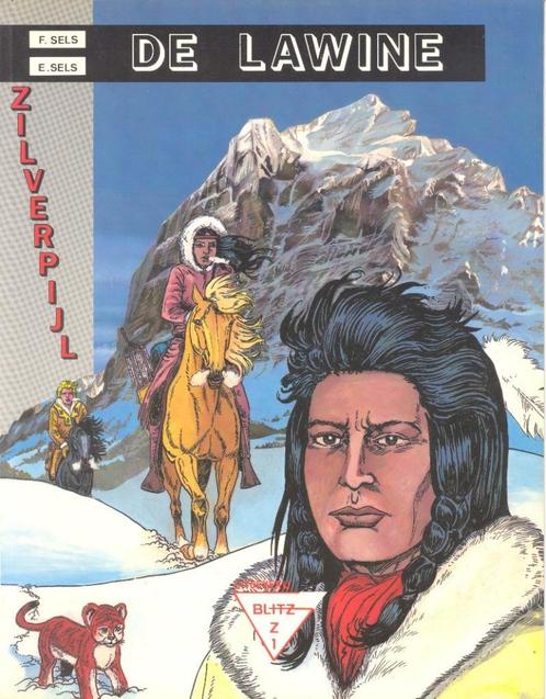 Zilverpijl nr 1 - De lawine., Boeken, Stripverhalen, Zo goed als nieuw, Eén stripboek, Ophalen of Verzenden