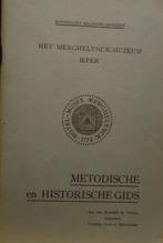 Het Merghelynck-Muzeum Ieper. Methodische en historische gid, Boeken, Ophalen of Verzenden