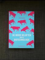 De mooie beloften van de biotechnologie, Boeken, Ophalen of Verzenden, Gelezen