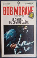 Bob Morane - Henri Vernes - Le satellite de l'ombre jaune, Henri Vernes, Utilisé, Enlèvement ou Envoi