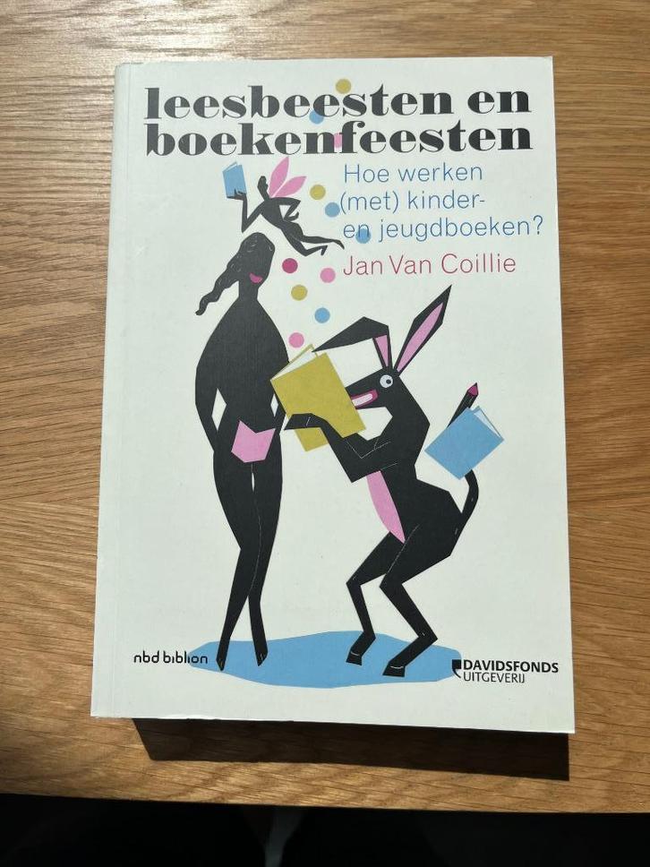 Jan Van Coillie  - Leesbeesten boekenfeesten - perfecte staa, Boeken, Studieboeken en Cursussen, Zo goed als nieuw, Hoger Onderwijs