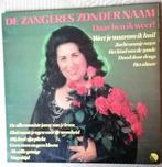 12 LP's van Zangeres Zonder Naam vanaf 1 €/LP, CD & DVD, Vinyles | Néerlandophone, 12 pouces, Utilisé, Enlèvement ou Envoi, Chanson réaliste ou Smartlap