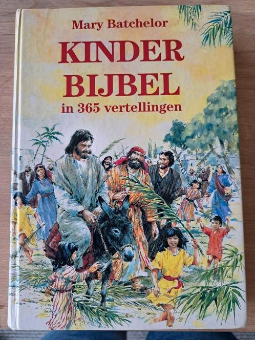 La Bible pour enfants en 365 histoires, Mary Batchelor, Livres, Livres pour enfants | Jeunesse | 10 à 12 ans, Comme neuf, Enlèvement