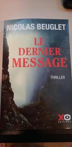 Nicolas Beuglet - Le dernier message, Ophalen, Gelezen