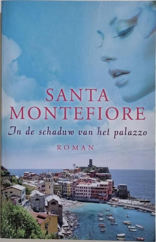 In de schaduw van het palazzo - Santa Montefiore - 2013, Livres, Romans, Comme neuf, Enlèvement ou Envoi