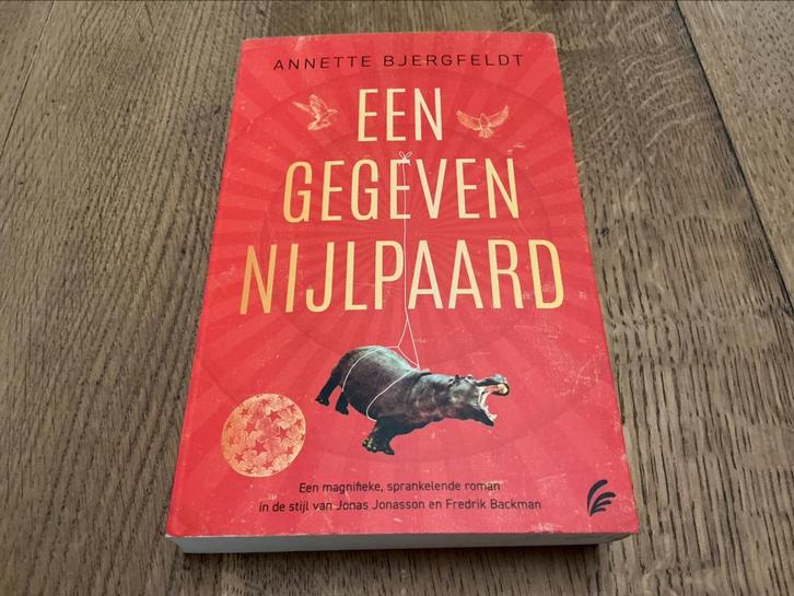 Annette Bjergfeldt - Een gegeven nijlpaard, Boeken, Literatuur, Zo goed als nieuw, Ophalen