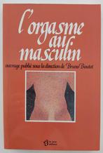 L'orgasme au masculin, Livres, Conseil, Aide & Formation, Enlèvement ou Envoi, Comme neuf, Collectif d'auteurs