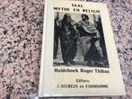 Taal mythe en religie. Huldeboek Roger Thibau, Boeken, Ophalen of Verzenden, Zo goed als nieuw