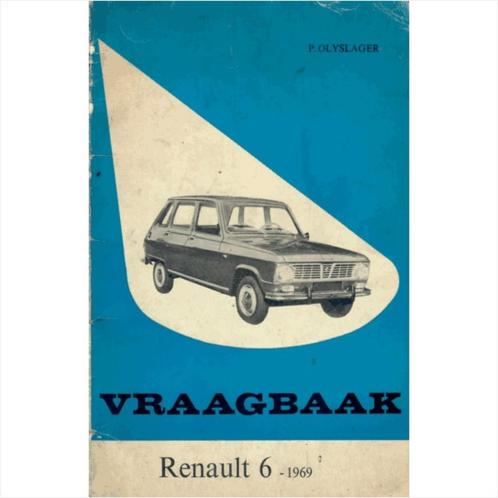 Renault 6 Vraagbaak 1969 #3 Nederlands, Livres, Autos | Livres, Utilisé, Renault, Enlèvement ou Envoi