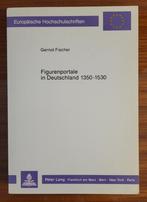 Figurenportale in Deutschland 1350 - 1530, Ophalen of Verzenden, Gelezen, Beeldhouwkunst