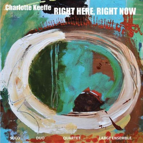 CD: Charlotte Keeffe: Right here, right now (Discus), CD & DVD, CD | Jazz & Blues, Jazz, 1980 à nos jours, Enlèvement ou Envoi