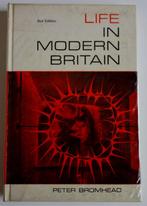 Life in modern Britain. Peter Bromhead, Livres, Livres d'étude & Cours, Enlèvement ou Envoi