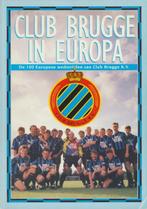 (sp207) Club Brugge in Europa, 100 Europese wedstrijden, Livres, Livres de sport, Utilisé, Enlèvement ou Envoi