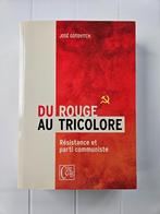 Van rood naar driekleur: Belgische communisten van 1939 tot, 20e eeuw of later, Ophalen of Verzenden, Zo goed als nieuw, José Gotovitch
