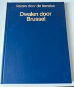 Reizen door de benelux: dwalen door Brussel, Boeken, Reisgidsen, Zo goed als nieuw, Reisgids of -boek, Lekturama, Benelux