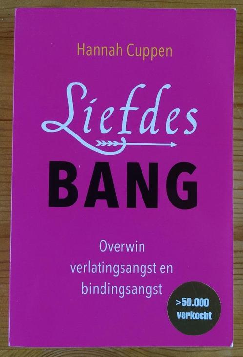 Liefdesbang - Hannah Cuppen, Livres, Psychologie, Utilisé, Enlèvement ou Envoi