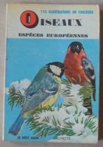 Oiseaux - espèces européennes, Boeken, Dieren en Huisdieren, Ophalen of Verzenden, Vogels