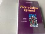 PIERRE-JULIEN EYMARD 1811-1868. Apostel van de Eucharistie, Ophalen of Verzenden, Gelezen, Religie