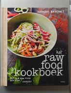 Amanda Brocket - Het raw food kookboek, Boeken, Ophalen, Amanda Brocket, Hoofdgerechten