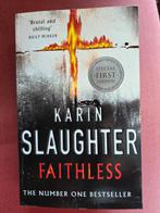 Karin SLAUGHTER - Faithless - engels - Thriller, Boeken, Ophalen of Verzenden, Gelezen, Slaughter, Fictie