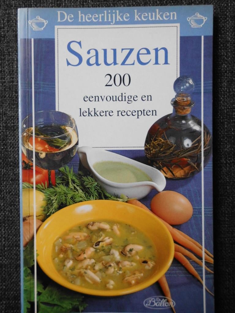 Sauzen (200 eenvoudige en lekkere recepten), Overige typen, Ophalen of Verzenden, Zo goed als nieuw, Diversen