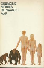 Desmond Morris - De naakte aap, Ophalen of Verzenden, Zo goed als nieuw, Sociale psychologie
