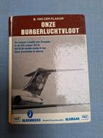 B.Van Der Klauw Onze Burgerluchtvloot, Ophalen of Verzenden, Gebruikt