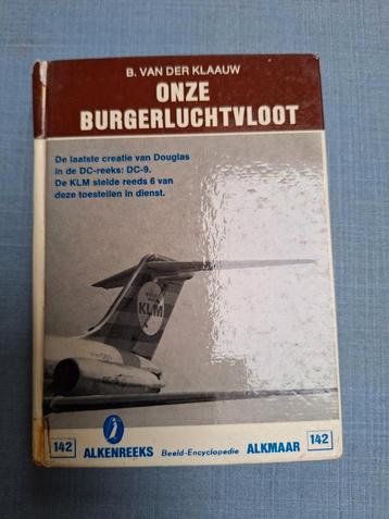 B.Van Der Klauw Onze Burgerluchtvloot  beschikbaar voor biedingen