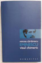 Eminescu visul chimeric, Ophalen of Verzenden