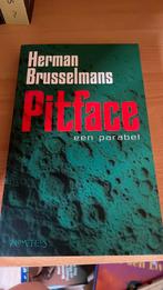 Herman Brusselmans - Pitface, Boeken, België, Herman Brusselmans, Ophalen of Verzenden, Zo goed als nieuw