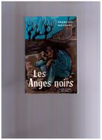 Les anges noirs, François Mauriac - Livre de poche 580 -1960, Comme neuf, Enlèvement ou Envoi, François Mauriac