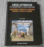Liège autrefois : Amercoeur Droixhe Bressoux Wandre Jupille, Enlèvement ou Envoi, Utilisé